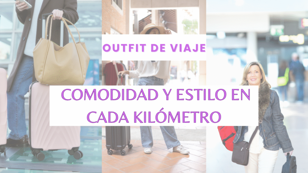 Outfit de Viaje